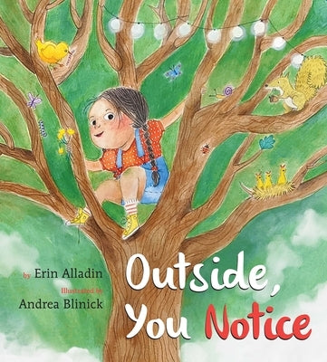 Outside, You Notice by Alladin, Erin