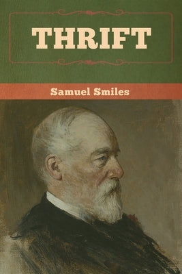 Thrift by Smiles, Samuel