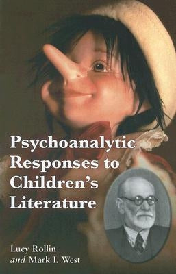Psychoanalytic Responses to Children's Literature by Rollin, Lucy