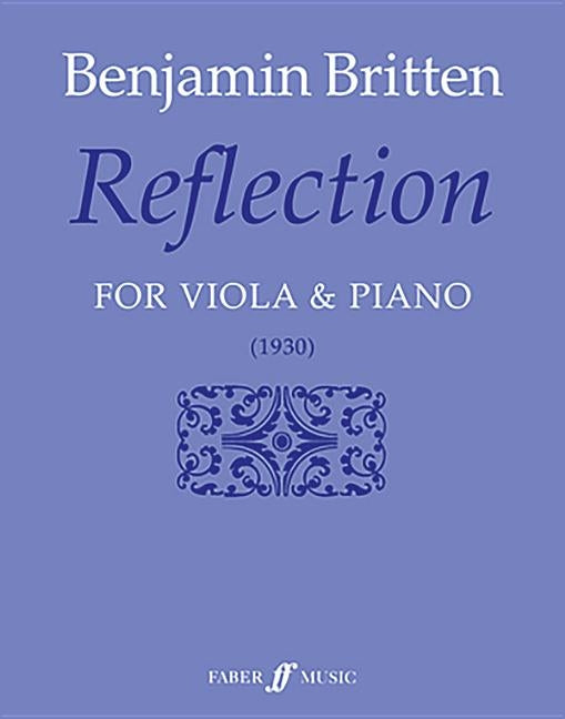 Reflection: Score & Part by Britten, Benjamin