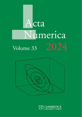 ACTA Numerica 2024: Volume 33 by Arnold, Douglas