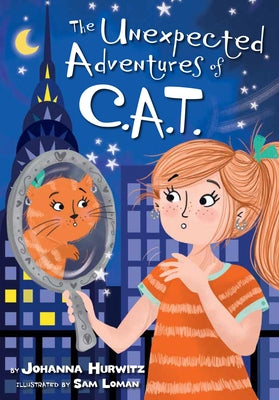 The Unexpected Adventures of C.A.T. by Hurwitz, Johanna