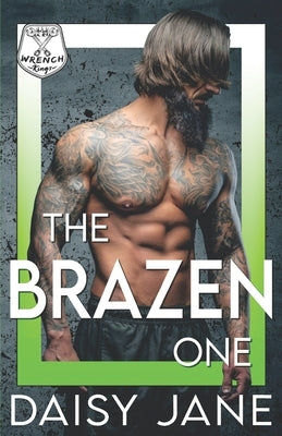 The Brazen One by Jane, Daisy