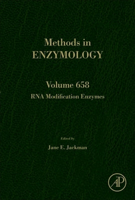 RNA Modification Enzymes: Volume 658 by Jackman, Jane E.