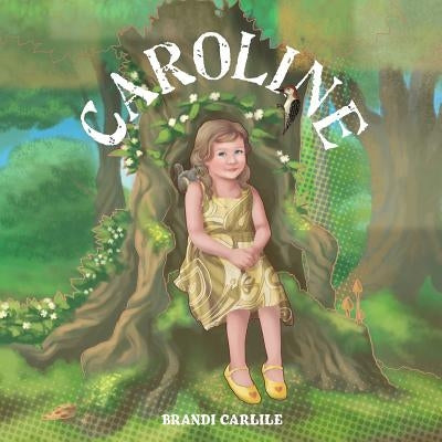 Caroline by Carlile, Brandi