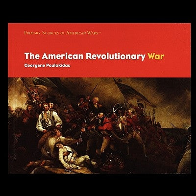The American Revolutionary War by Poulakidas, Georgene