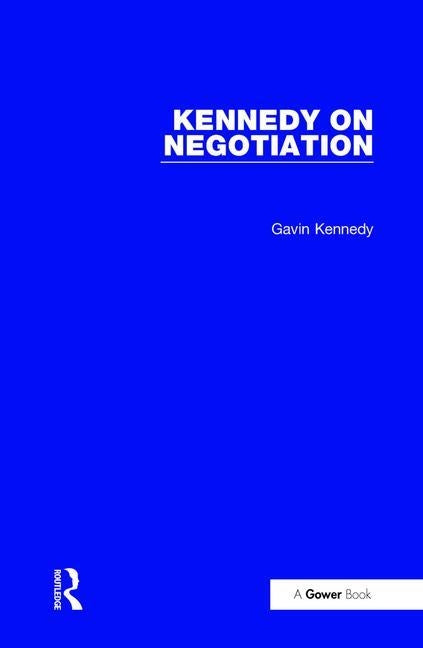 Kennedy on Negotiation by Kennedy, Gavin