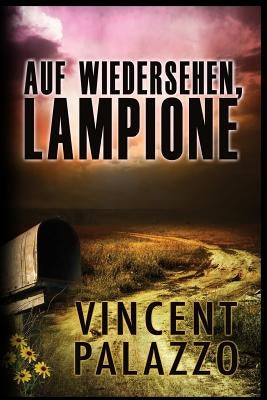 Auf Wiedersehen, Lampione by Palazzo, Vincent