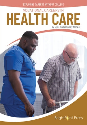 Vocational Careers in Health Care by Henzel, Cynthia Kennedy