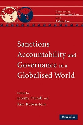Sanctions, Accountability and Governance in a Globalised World by Farrall, Jeremy