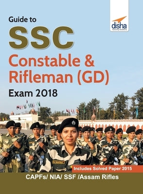 Guide to SSC Constable & Rifleman (GD) Exam 2018 by Disha Experts