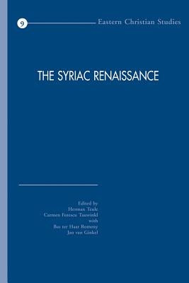 The Syriac Renaissance by Teule, Hgb