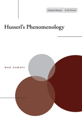Husserl's Phenomenology by Zahavi, Dan