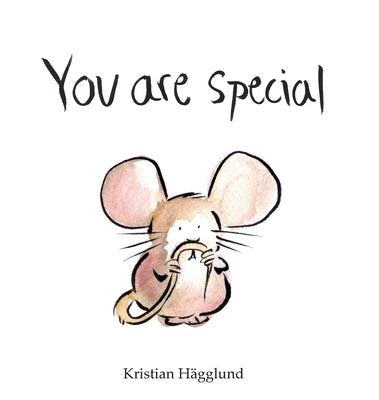 You are special by Hägglund, Kristian
