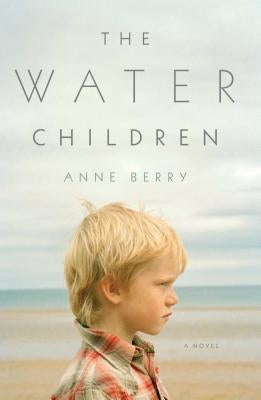 Water Children by Berry, Anne