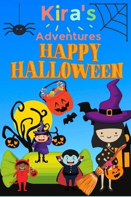 Kira's Adventures: Happy Halloween by Mayor, Kathrine