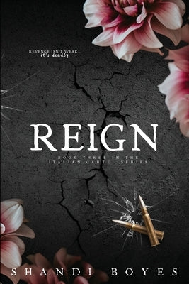 Reign - Discreet by Boyes, Shandi