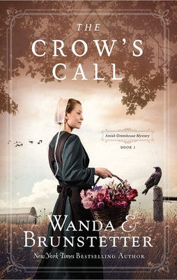 The Crows Call by Brunstetter, Wanda E.