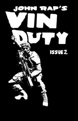 Vin Duty: Issue 2 by Rap, John
