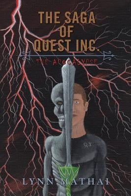 The Saga of Quest Inc.: The Apocalypse by Mathai, Lynn
