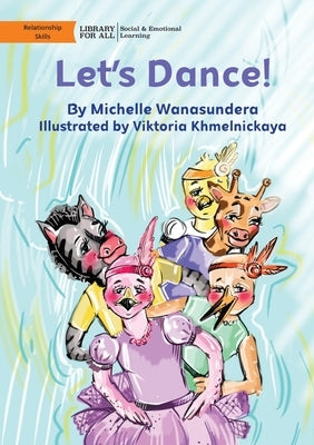 Let's Dance! by Wanasundera, Michelle