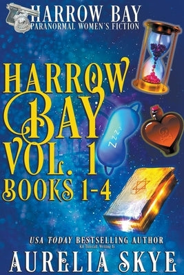 Harrow Bay, Volume 1 by Skye, Aurelia