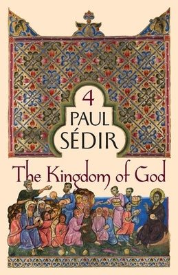 The Kingdom of God by Sédir, Paul