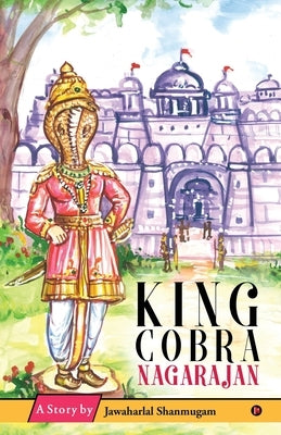 King Cobra Nagarajan by Jawaharlal Shanmugam