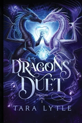 Dragons' Duet by Lytle, Tara