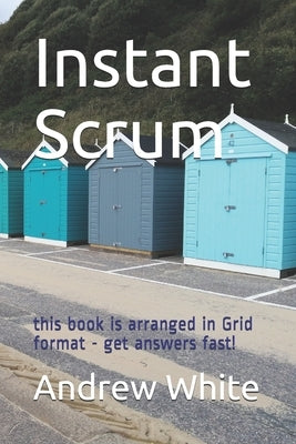Instant Scrum by White, Andrew