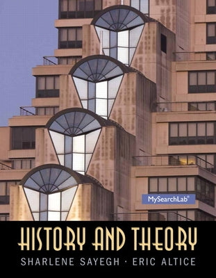 History and Theory by Sayegh, Sharlene