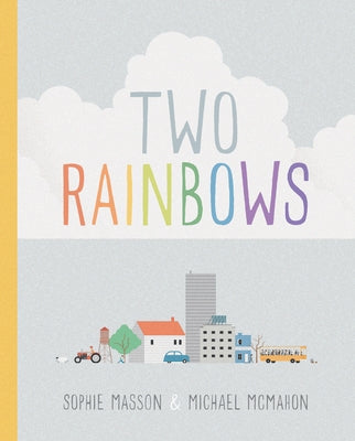 Two Rainbows by Masson, Sophie