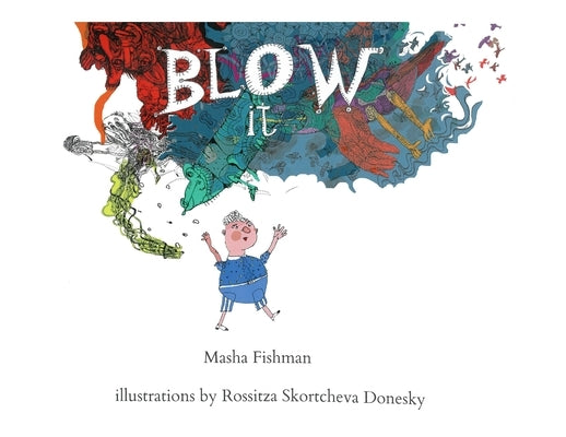 Blow It by Fishman, Masha