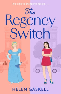 The Regency Switch by Gaskell, Helen