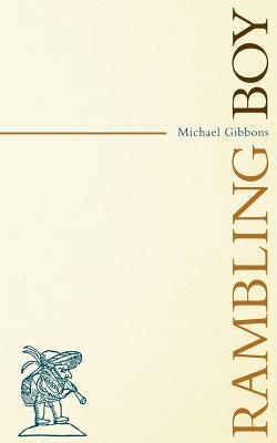 Rambling Boy by Gibbons, Michael
