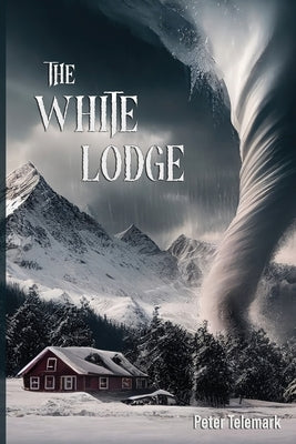 The White Lodge by Telemark, Peter