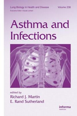 Asthma and Infections by Martin, Richard