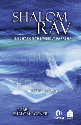 Shalom Rav by Rosner, Shalom