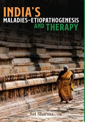India's Maladies by Sharma, Sat