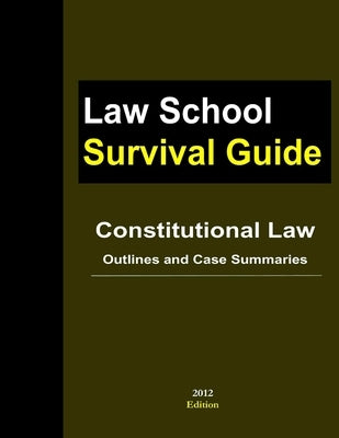 Constitutional Law: Outlines and Case Summaries by Teller, J.