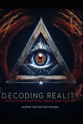 Decoding Reality by Fernandes, Muriel Rodrigues