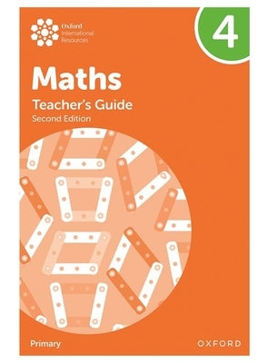 Oxford International Primary Mathematics Teachers Guide 4 2nd Edition by Cotton, Tony