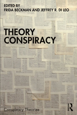 Theory Conspiracy by Beckman, Frida