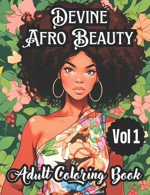 Devine Afro Beauty Coloring Book by Clark, Tameka