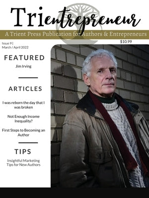 Trientrepreneur Magazine March/ April by Press, Trient