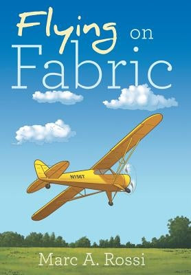 Flying on Fabric by Rossi, Marc a.