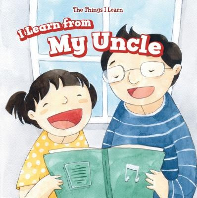 I Learn from My Uncle by Austen, Mary