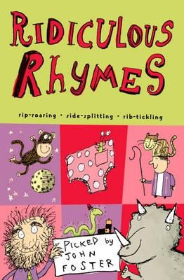 Ridiculous Rhymes by Foster, John