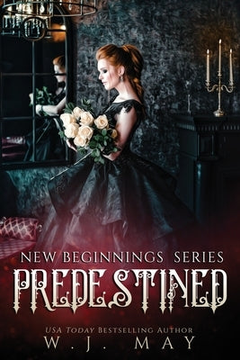 Predestined by May, W. J.