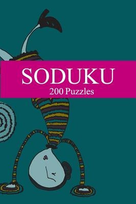 Soduku: 200 puzzles by Szyslak, Moe